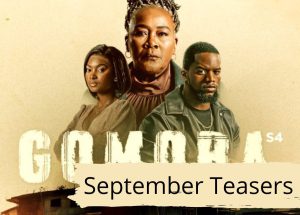 Gomora 4 Teasers – September 2023