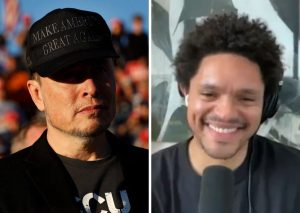 Low blow? Trevor Noah shades Elon Musk over ‘foreigner’ snub